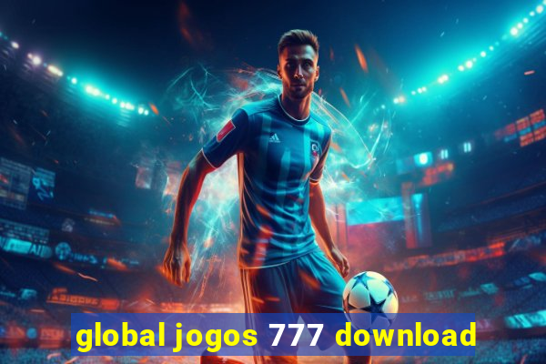 global jogos 777 download